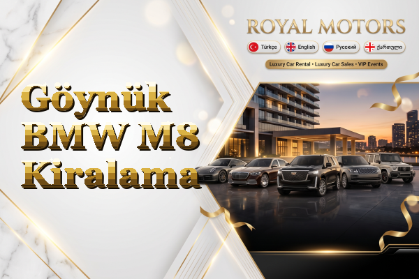 Göynük BMW M8 Kiralama
