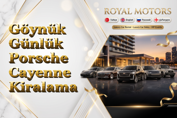 Göynük Günlük Porsche Cayenne Kiralama