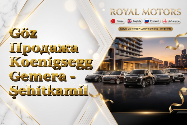 Göz Продажа Koenigsegg Gemera - Şehitkamil