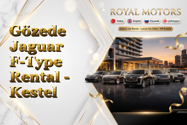 Gözede Jaguar F-Type Rental - Kestel