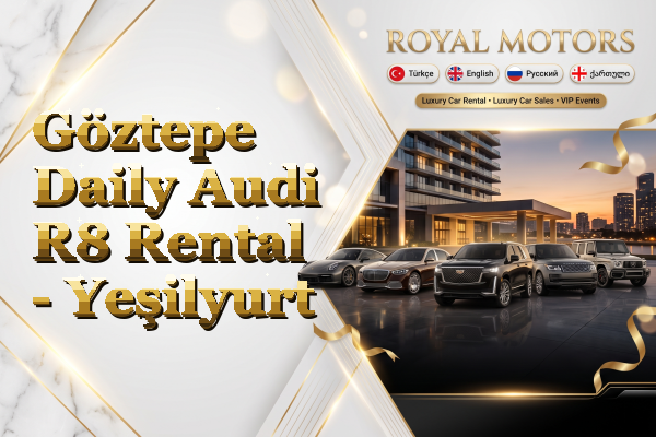Göztepe Daily Audi R8 Rental - Yeşilyurt