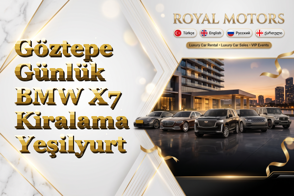 Göztepe Günlük BMW X7 Kiralama - Yeşilyurt