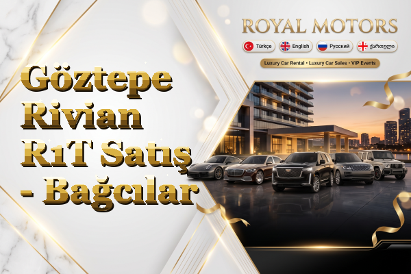 Göztepe Rivian R1T Satış - Bağcılar