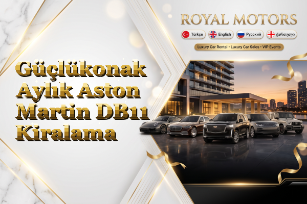 Güçlükonak Aylık Aston Martin DB11 Kiralama