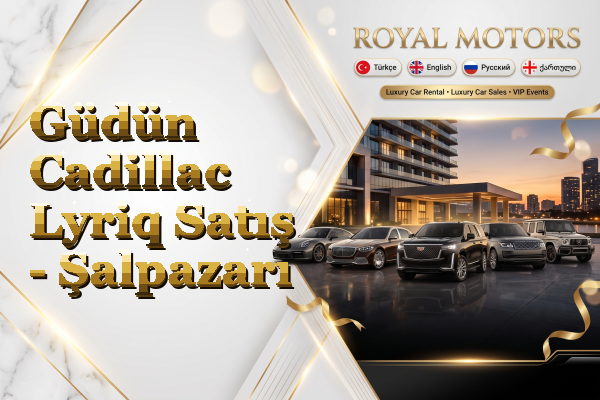 Güdün Cadillac Lyriq Satış - Şalpazarı