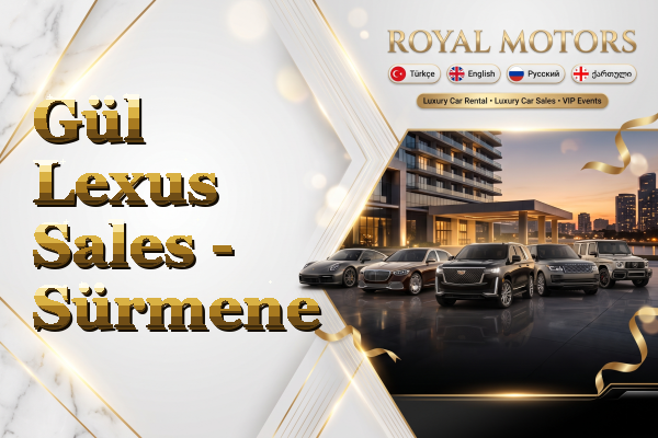 Gül Lexus Sales - Sürmene