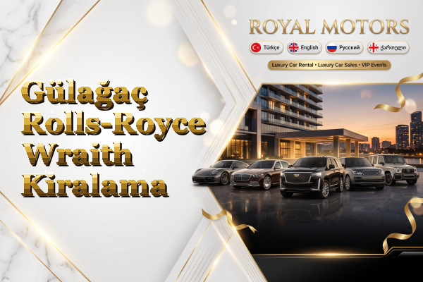 Gülağaç Rolls-Royce Wraith Kiralama