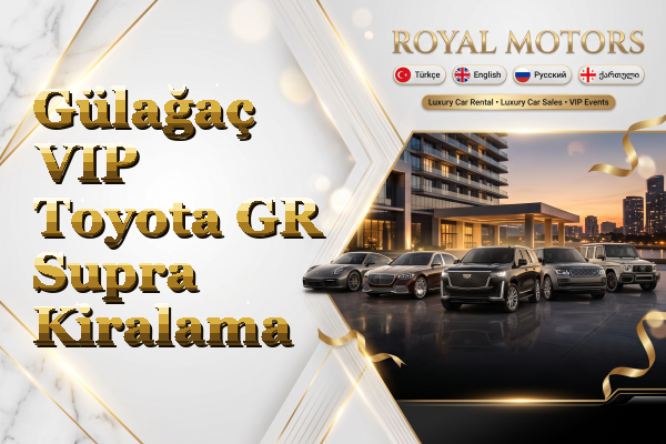 Gülağaç VIP Toyota GR Supra Kiralama