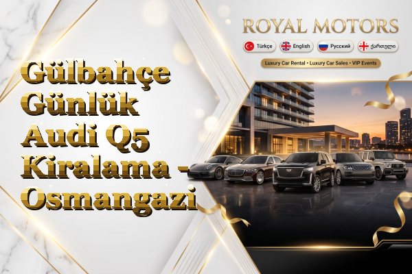 Gülbahçe Günlük Audi Q5 Kiralama - Osmangazi