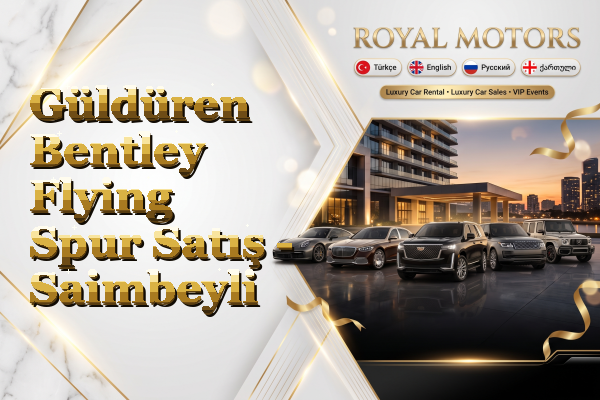Güldüren Bentley Flying Spur Satış - Saimbeyli