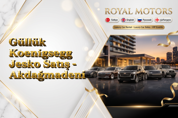 Güllük Koenigsegg Jesko Satış - Akdağmadeni