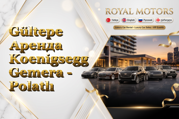 Gültepe Аренда Koenigsegg Gemera - Polatlı