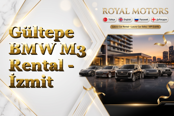 Gültepe BMW M3 Rental - İzmit