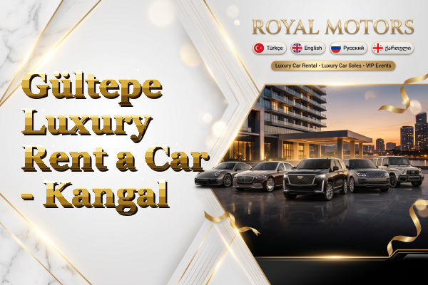 Gültepe Luxury Rent a Car - Kangal