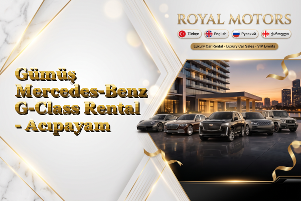 Gümüş Mercedes-Benz G-Class Rental - Acıpayam