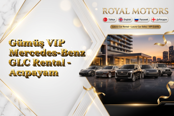 Gümüş VIP Mercedes-Benz GLC Rental - Acıpayam
