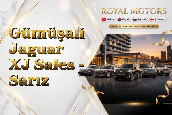 Gümüşali Jaguar XJ Sales - Sarız