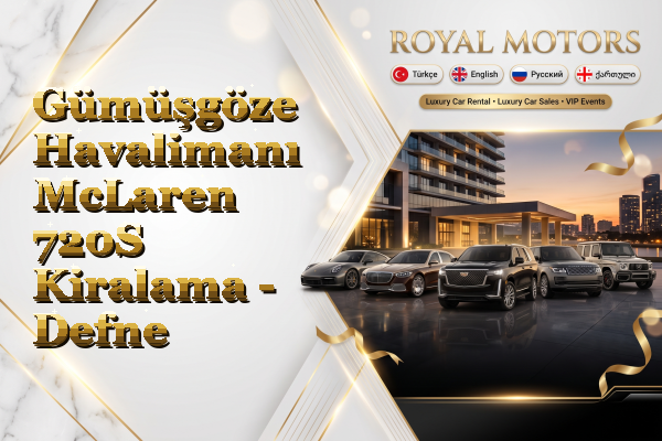 Gümüşgöze Havalimanı McLaren 720S Kiralama - Defne