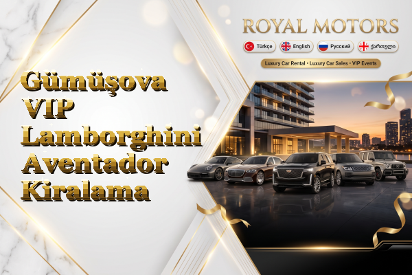Gümüşova VIP Lamborghini Aventador Kiralama