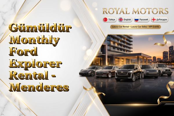 Gümüldür Monthly Ford Explorer Rental - Menderes
