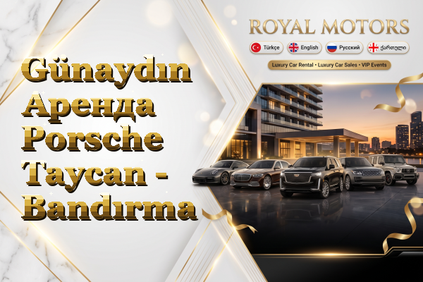 Günaydın Аренда Porsche Taycan - Bandırma