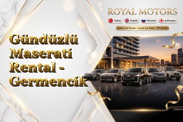 Gündüzlü Maserati Rental - Germencik
