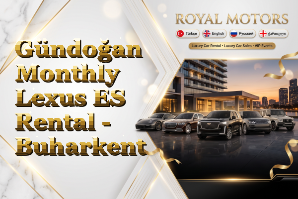 Gündoğan Monthly Lexus ES Rental - Buharkent
