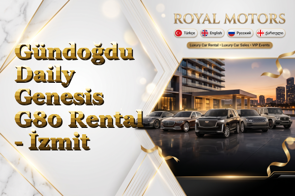 Gündoğdu Daily Genesis G80 Rental - İzmit