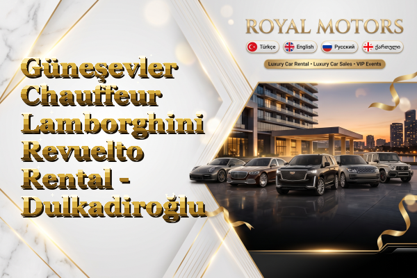 Güneşevler Chauffeur Lamborghini Revuelto Rental - Dulkadiroğlu