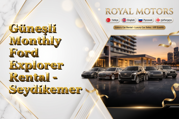 Güneşli Monthly Ford Explorer Rental - Seydikemer