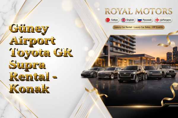 Güney Airport Toyota GR Supra Rental - Konak