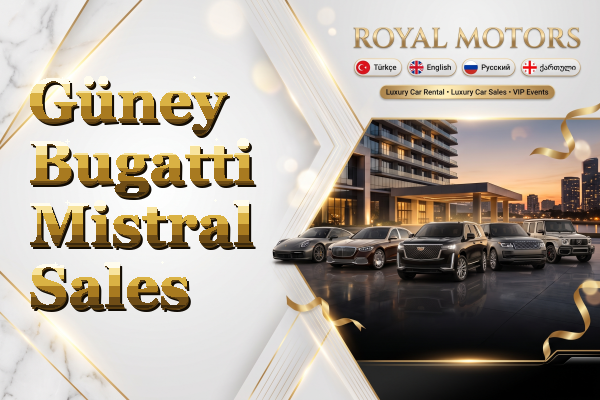 Güney Bugatti Mistral Sales