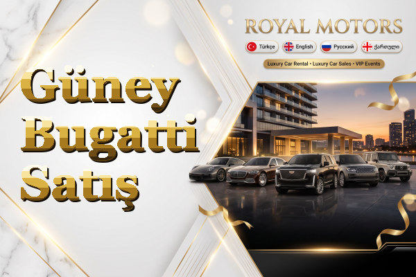 Güney Bugatti Satış