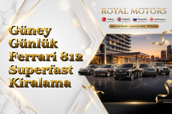 Güney Günlük Ferrari 812 Superfast Kiralama