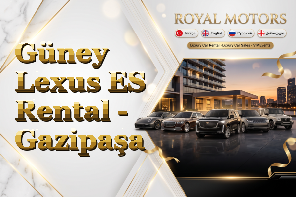 Güney Lexus ES Rental - Gazipaşa