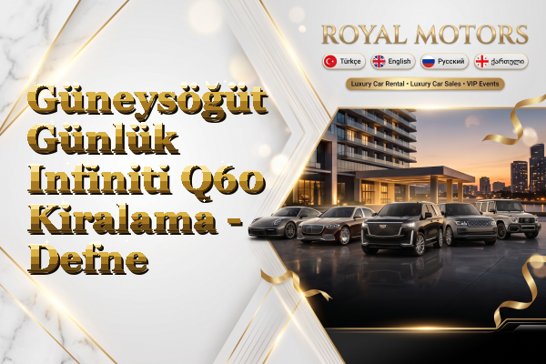 Güneysöğüt Günlük Infiniti Q60 Kiralama - Defne