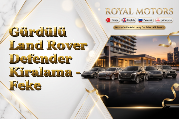 Gürdülü Land Rover Defender Kiralama - Feke