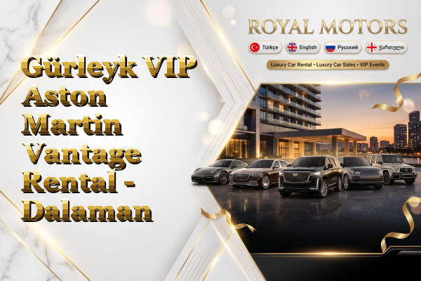 Gürleyk VIP Aston Martin Vantage Rental - Dalaman