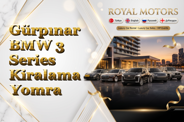 Gürpınar BMW 3 Series Kiralama - Yomra