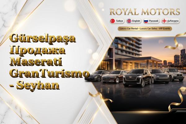 Gürselpaşa Продажа Maserati GranTurismo - Seyhan