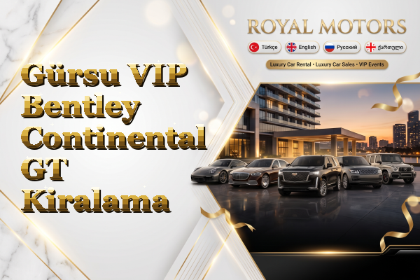 Gürsu VIP Bentley Continental GT Kiralama