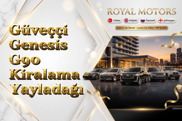 Güveççi Genesis G90 Kiralama - Yayladağı