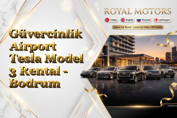 Güvercinlik Airport Tesla Model 3 Rental - Bodrum