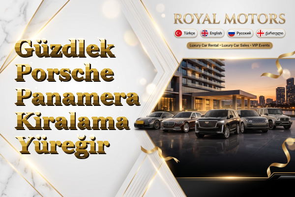 Güzdlek Porsche Panamera Kiralama - Yüreğir