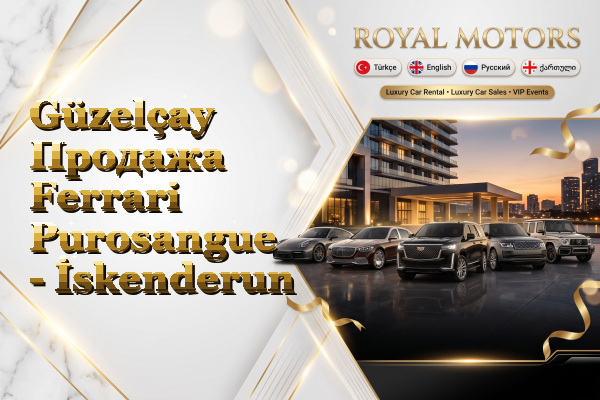 Güzelçay Продажа Ferrari Purosangue - İskenderun