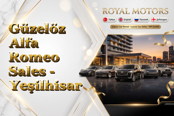 Güzelöz Alfa Romeo Sales - Yeşilhisar