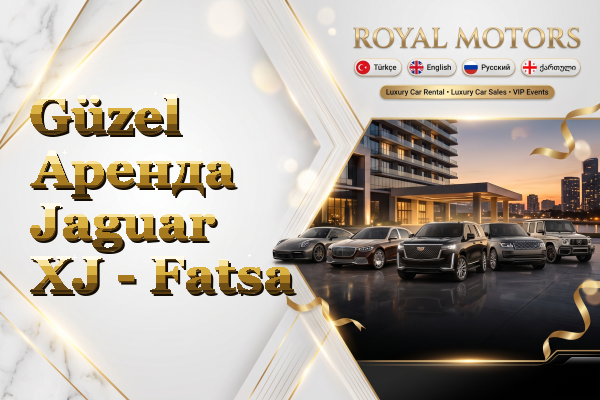 Güzel Аренда Jaguar XJ - Fatsa