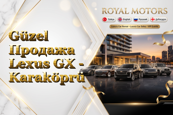 Güzel Продажа Lexus GX - Karaköprü