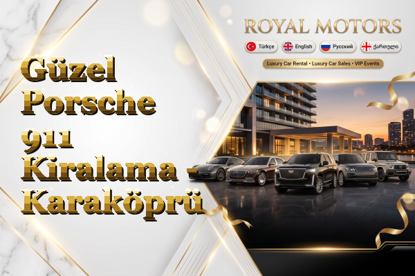 Güzel Porsche 911 Kiralama - Karaköprü