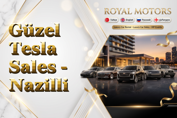 Güzel Tesla Sales - Nazilli